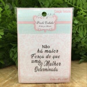 TEXTURA NÃO HÁ MAIOR FORÇA DO QUE UMA MULHER DETERMINADA