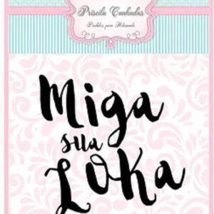 TEXTURA MIGA SUA LOKA