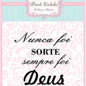 TEXTURA NUNCA FOI SORTE SEMPRE FOI DEUS