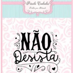 TEXTURA NÃO DESISTA