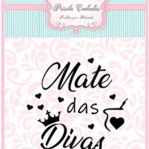 TEXTURA MATE DAS DIVAS